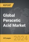 Peracetic Acid - Global Strategic Business Report - Product Image