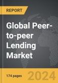 Peer-to-peer Lending - Global Strategic Business Report- Product Image