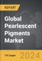 Pearlescent Pigments - Global Strategic Business Report - Product Thumbnail Image