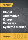Automotive Energy Recovery Systems - Global Strategic Business Report- Product Image
