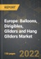Europe: Balloons, Dirigibles, Gliders and Hang Gliders Market and the Impact of COVID-19 in the Medium Term - Product Image
