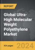 Ultra-High Molecular Weight Polyethylene - Global Strategic Business Report- Product Image