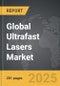 Ultrafast Lasers - Global Strategic Business Report - Product Thumbnail Image