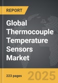 Thermocouple Temperature Sensors - Global Strategic Business Report- Product Image