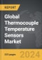 Thermocouple Temperature Sensors - Global Strategic Business Report - Product Image
