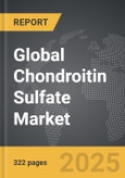 Chondroitin Sulfate: Global Strategic Business Report- Product Image