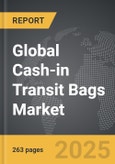 Cash-in Transit Bags - Global Strategic Business Report- Product Image