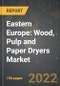 Eastern Europe: Wood, Pulp and Paper Dryers Market and the Impact of COVID-19 in the Medium Term - Product Image