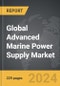 Advanced Marine Power Supply - Global Strategic Business Report - Product Image