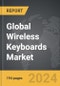 Wireless Keyboards: Global Strategic Business Report - Product Image