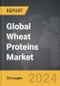 Wheat Proteins: Global Strategic Business Report - Product Thumbnail Image