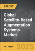 Satellite-Based Augmentation Systems - Global Strategic Business Report- Product Image