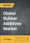 Rubber Additives - Global Strategic Business Report- Product Image