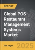 POS Restaurant Management Systems - Global Strategic Business Report- Product Image