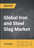 Iron and Steel Slag - Global Strategic Business Report- Product Image