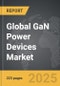 GaN Power Devices - Global Strategic Business Report - Product Thumbnail Image