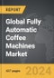 Fully Automatic Coffee Machines - Global Strategic Business Report - Product Thumbnail Image