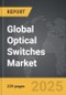 Optical Switches - Global Strategic Business Report - Product Image