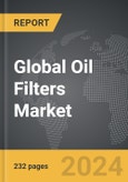 Oil Filters - Global Strategic Business Report- Product Image