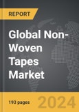 Non-Woven Tapes - Global Strategic Business Report- Product Image