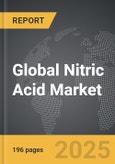 Nitric Acid - Global Strategic Business Report- Product Image