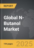 n-Butanol - Global Strategic Business Report- Product Image