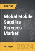 Mobile Satellite Services - Global Strategic Business Report- Product Image