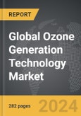 Ozone Generation Technology - Global Strategic Business Report- Product Image