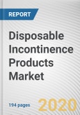 Disposable Incontinence Products Market by Product and Incontinence Type: Global Opportunity Analysis and Industry Forecast, 2019-2026- Product Image