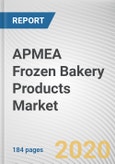APMEA Frozen Bakery Products Market by Product and Distribution Channel: Opportunity Analysis and Industry Forecast, 2019-2026- Product Image