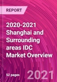 2020-2021 Shanghai and Surrounding areas IDC Market Overview- Product Image
