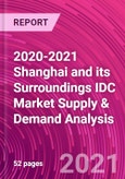 2020-2021 Shanghai and its Surroundings IDC Market Supply & Demand Analysis- Product Image