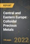 Central and Eastern Europe: Market of Colloidal Precious Metals and the Impact of COVID-19 in the Medium Term - Product Thumbnail Image