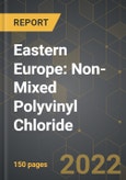 Eastern Europe: Market of Non-Mixed Polyvinyl Chloride and the Impact of COVID-19 in the Medium Term- Product Image