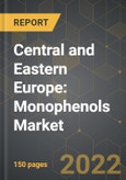 Central and Eastern Europe: Monophenols Market and the Impact of COVID-19 in the Medium Term- Product Image