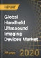 Global Handheld Ultrasound Imaging Devices Market, 2020-2030 - Product Thumbnail Image