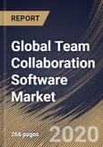 Global Team Collaboration Software Market By Type, By Deployment Type, By End User, By Region, Industry Analysis and Forecast, 2020 - 2026- Product Image