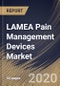 LAMEA Pain Management Devices Market By Product, By Application, By Country, Industry Analysis and Forecast, 2020 - 2026 - Product Thumbnail Image