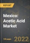 Mexico: Acetic Acid Market and the Impact of COVID-19 in the Medium Term - Product Thumbnail Image