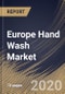 Europe Hand Wash Market By Distribution Channels, By End User, By Country, Industry Analysis and Forecast, 2020 - 2026 - Product Thumbnail Image