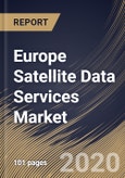 Europe Satellite Data Services Market By Type, By End User, By Country, Industry Analysis and Forecast, 2020 - 2026- Product Image