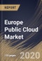 Europe Public Cloud Market By Organization Size, By Services Type, By End User, By Country, Industry Analysis and Forecast, 2020 - 2026 - Product Thumbnail Image