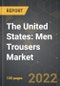 The United States: Men Trousers Market and the Impact of COVID-19 in the Medium Term - Product Image