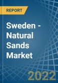 Sweden - Natural Sands - Market Analysis, Forecast, Size, Trends and Insights. Update: COVID-19 Impact- Product Image