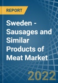 Sweden - Sausages and Similar Products of Meat - Market Analysis, Forecast, Size, Trends and Insights. Update: COVID-19 Impact- Product Image