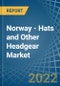 Norway - Hats and Other Headgear - Market Analysis, Forecast, Size, Trends and Insights. Update: COVID-19 Impact - Product Thumbnail Image