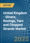 United Kingdom - Slivers, Rovings, Yarn and Chopped Strands - Market Analysis, Forecast, Size, Trends and Insights. Update: COVID-19 Impact - Product Thumbnail Image