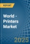 World - Printers - Market Analysis, Forecast, Size, Trends and Insights. Update: COVID-19 Impact - Product Thumbnail Image