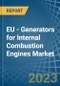 EU - Generators for Internal Combustion Engines - Market Analysis, forecast, Size, Trends and Insights. Update: COVID-19 Impact - Product Image