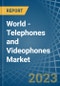 World - Telephones and Videophones - Market Analysis, Forecast, Size, Trends and Insights. Update: COVID-19 Impact - Product Image